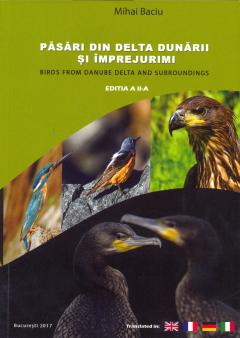 Pasari din Delta Dunarii si imprejurimi / Birds fron Danube Delta and surroundings Mihai Baciu