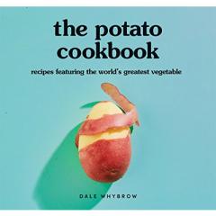 The Potato Cookbook