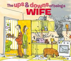 The Ups and Downs of Being a Wife