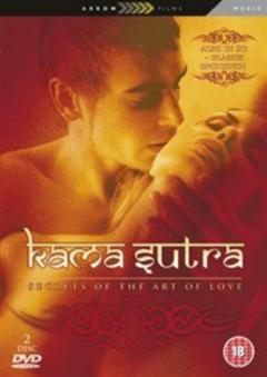 Kama Sutra: Secrets of the Art of Love