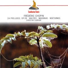 Chopin: 24 Preludes, Op. 28 - Waltzes - Mazurkas - Nocturnes