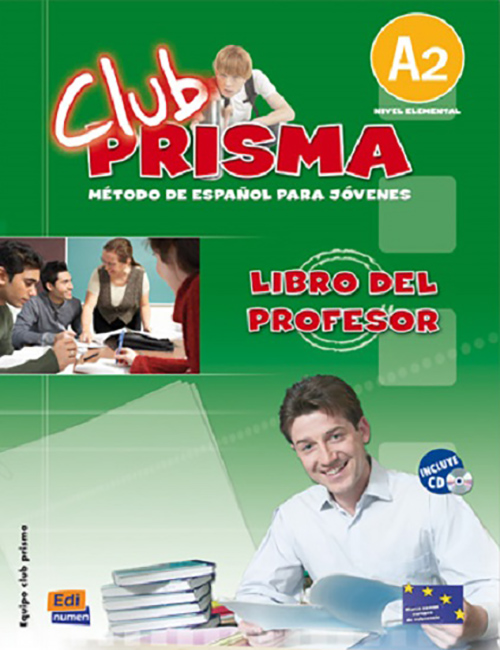 Club Prisma Nivel A2. Libro del profesor + CD 