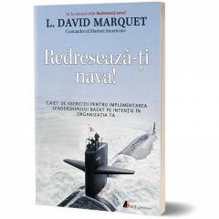 Redreseaza-ti nava! L. David Marquet