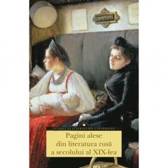 Pagini alese din literatura rusa a secolului al XIX-lea 