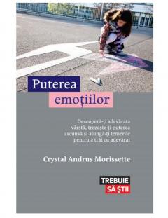 Puterea emotiilor Crystal Andrus Morissette