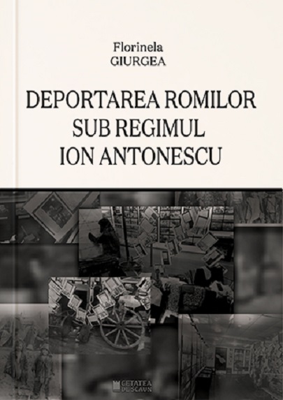 Deportarea Romilor sub regimul Ion Antonescu