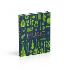 Music: The Definitive Visual History