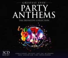 Greatest Ever Party Anthems - The Definitive Collection