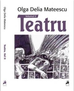 Teatru. Volumul I si II