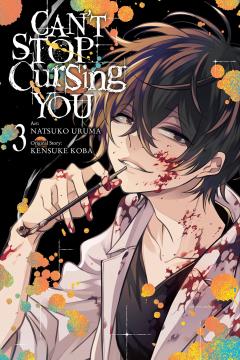 Can't Stop Cursing You - Volume 3