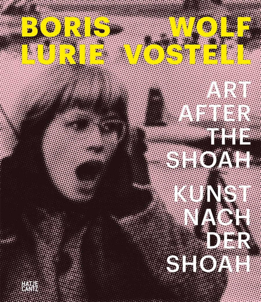 Boris Lurie &amp; Wolf Vostell: Art after the Shoah