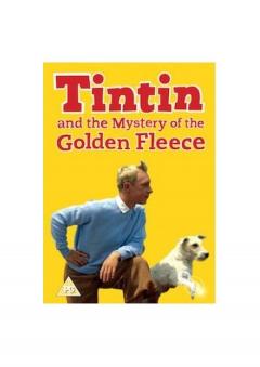 Tintin And The Mystery Of The Golden Fleece