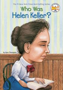 Who Was Helen Keller?