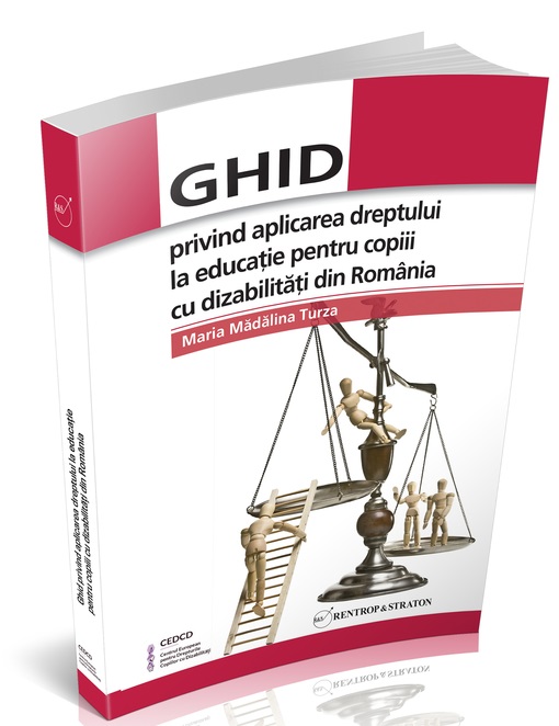 Ghid privind aplicarea dreptului la educatie pentru copiii cu dizabilitati din Romania