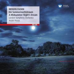Mendelssohn: Ein Sommernachtstraum - A Midsummer Night's Dream