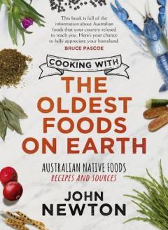 Coperta cărții Cooking with the Oldest Foods on Earth