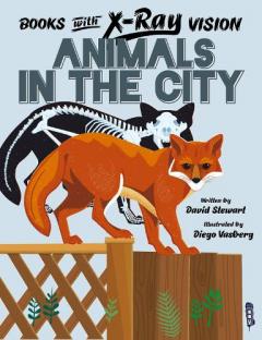 Coperta cărții Books with X-Ray Vision: Animals in the City