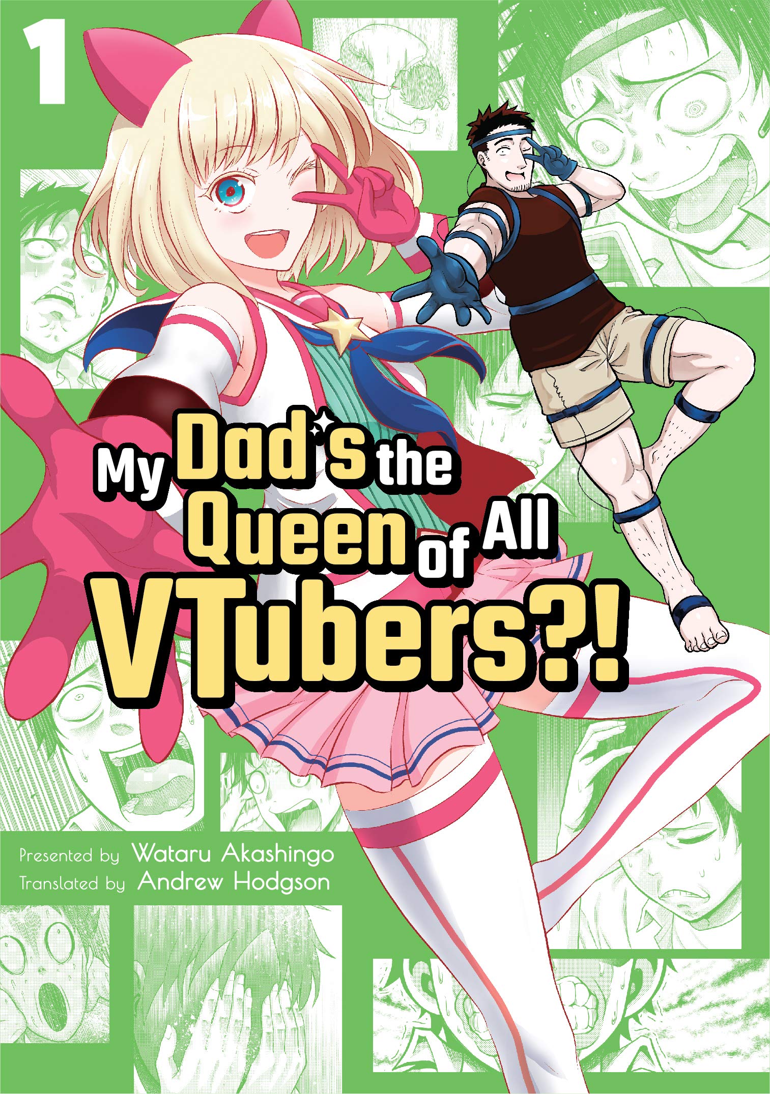 My Dad's The Queen Of All Vtubers Read Online