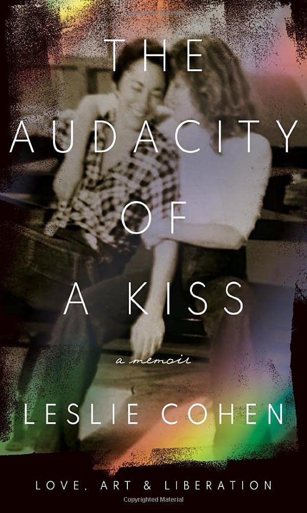 The Audacity of a Kiss