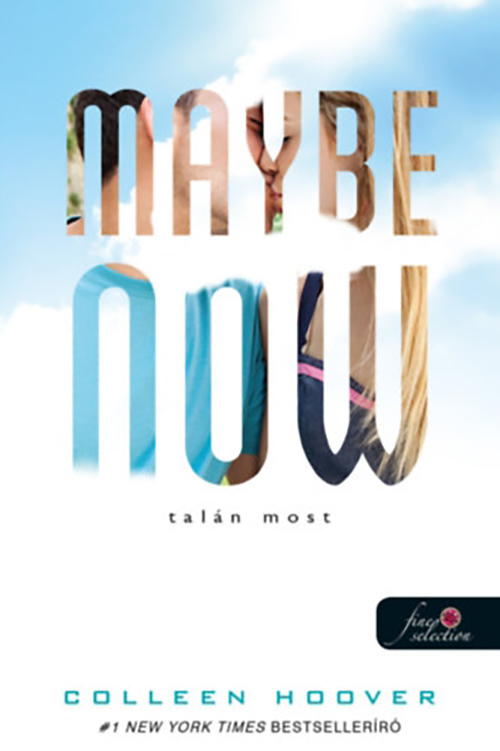 Maybe Now – Talan most - Colleen Hoover