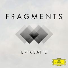 Erik Satie: Fragments