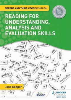 Reading for Understanding, Analysis and Evaluation Skills: Second & Third Levels English