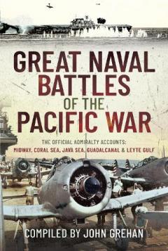 Coperta cărții GREAT NAVAL BATTLES OF THE PACIFIC WAR
