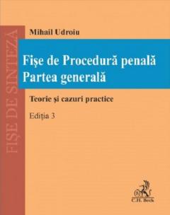 Fise de Procedura penala. Partea generala