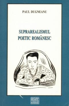 Suprarealismul poetic romanesc 