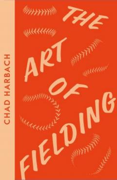 The Art of Fielding