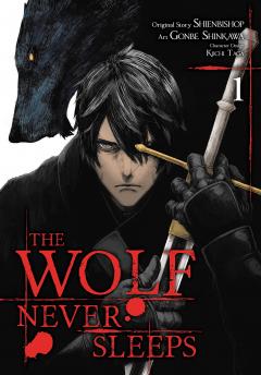 The Wolf Never Sleeps - Volume 1