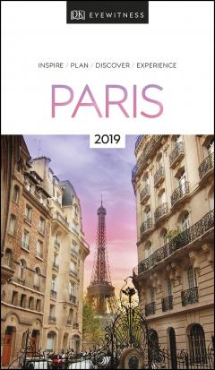 DK Eyewitness Travel Guide Paris: 2019