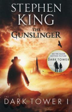 The Dark Tower: Gunslinger. Book 1 Stephen King