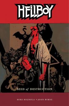 Hellboy: Seed of Destruction Volume 1