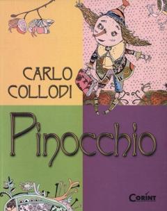 Pinocchio. Povestea unei papusi de lemn