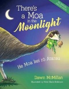 Coperta cărții Theres a Moa in the Moonlight (Bilingual)