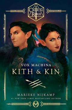 Coperta cărții Critical Role: Vox Machina - Kith & Kin