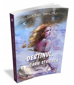 Destinul, o jucarie stricata