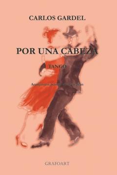 Por una cabeza. Tango