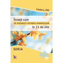 Invata cum sa folosesti puterea afirmatiilor