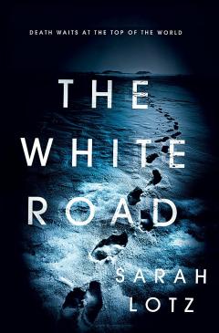 The White Road