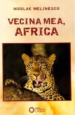 Vecina mea, Africa