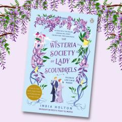 The Wisteria Society of Lady Scoundrels