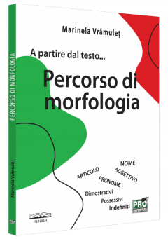 A partire dal testo... Percorso di morfologia