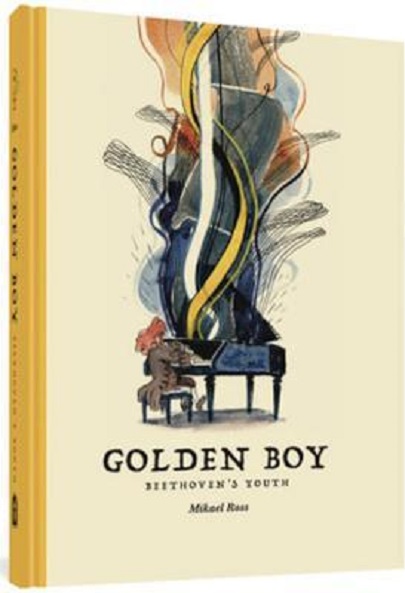 The Golden Boy - Beethoven&#039;s Adolescence