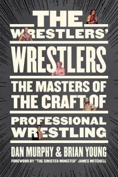 Wrestlers' Wrestlers