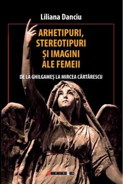 Arhetipuri, stereotipuri si imagini ale femeii