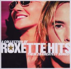 Roxette Hits - A Collection Of Their 20 Greatest Songs!