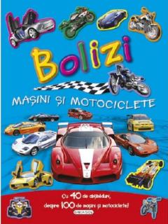 Bolizi - Masini si motociclete