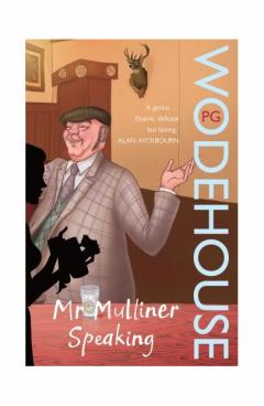 Mr Mulliner Speaking